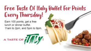 Free Italian Buffet Thursdays