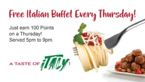Free Italian Buffet Every Thursday