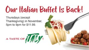 Taste of Italy Buffet Thursdays