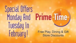 Prime Time Monday & Tuesday February