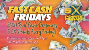 Fast Cash Friday $500 Drawings