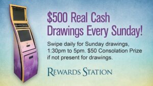 $500 Kiosk Drawings Every Sunday