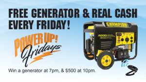Win Cash or a Generator on Fridays