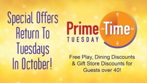 Prime Time Offers Every Tuesday