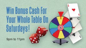 Table Games Bonus Cash Saturdays