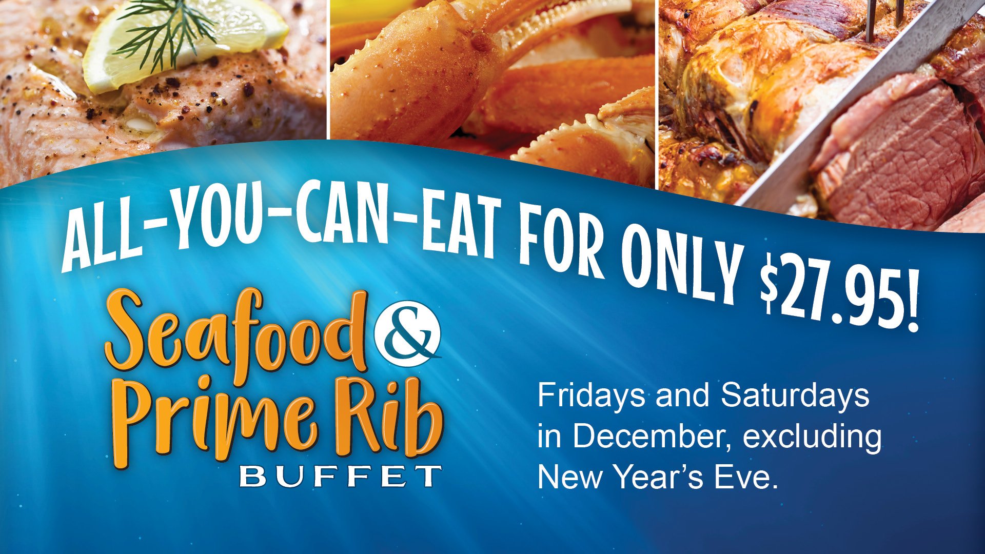 Seafood & Prime Rib Buffet for $27.95