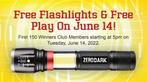 Free Flashlight & Free Play June 14