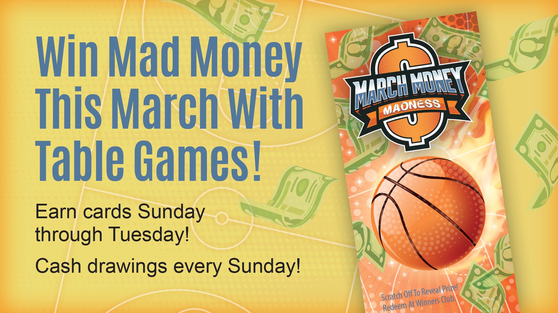 Play Table Games In March To Win Mad Money! | Nooksack Northwood Casino