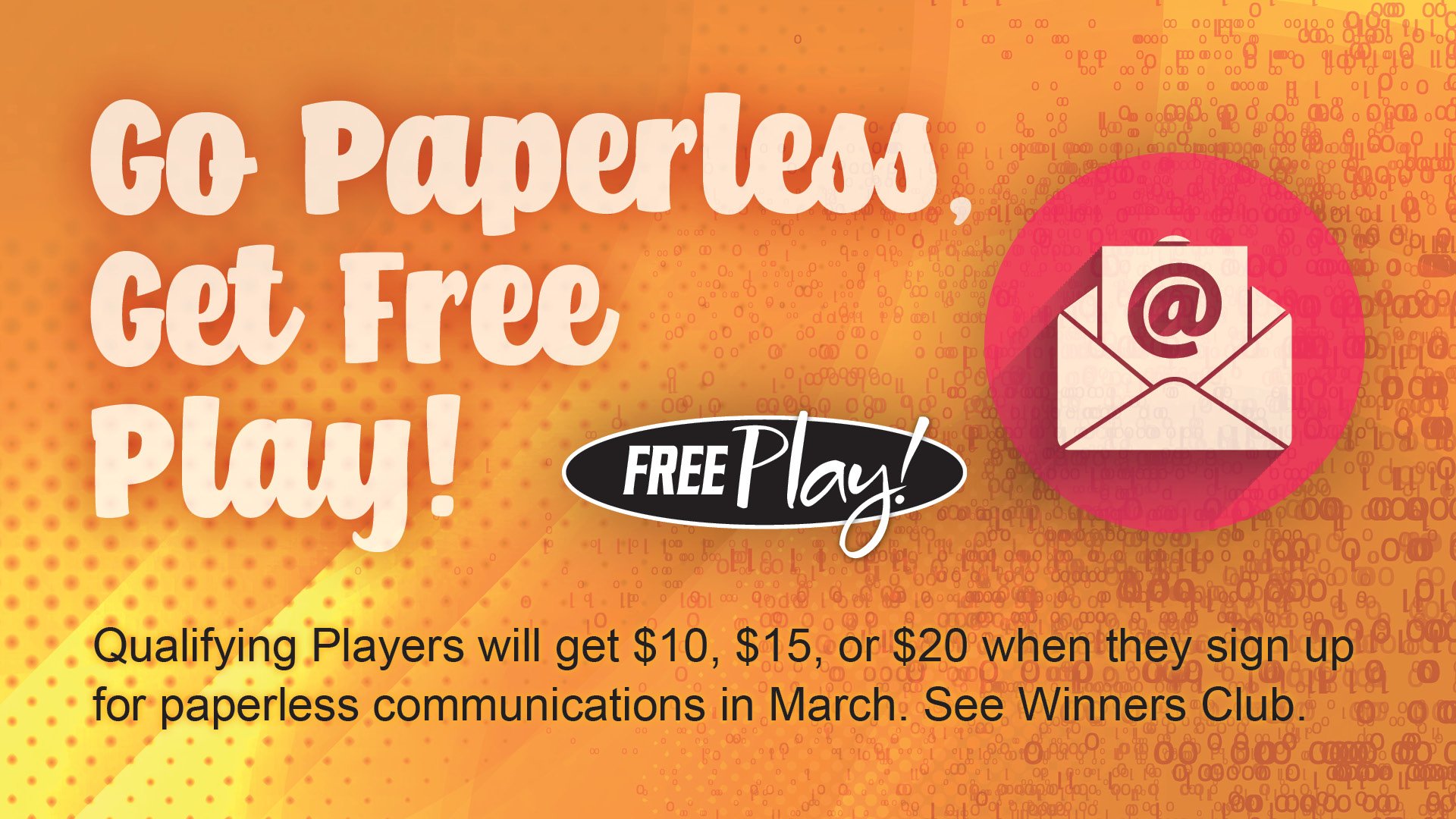 Go paperless, get up to $20 free play in March