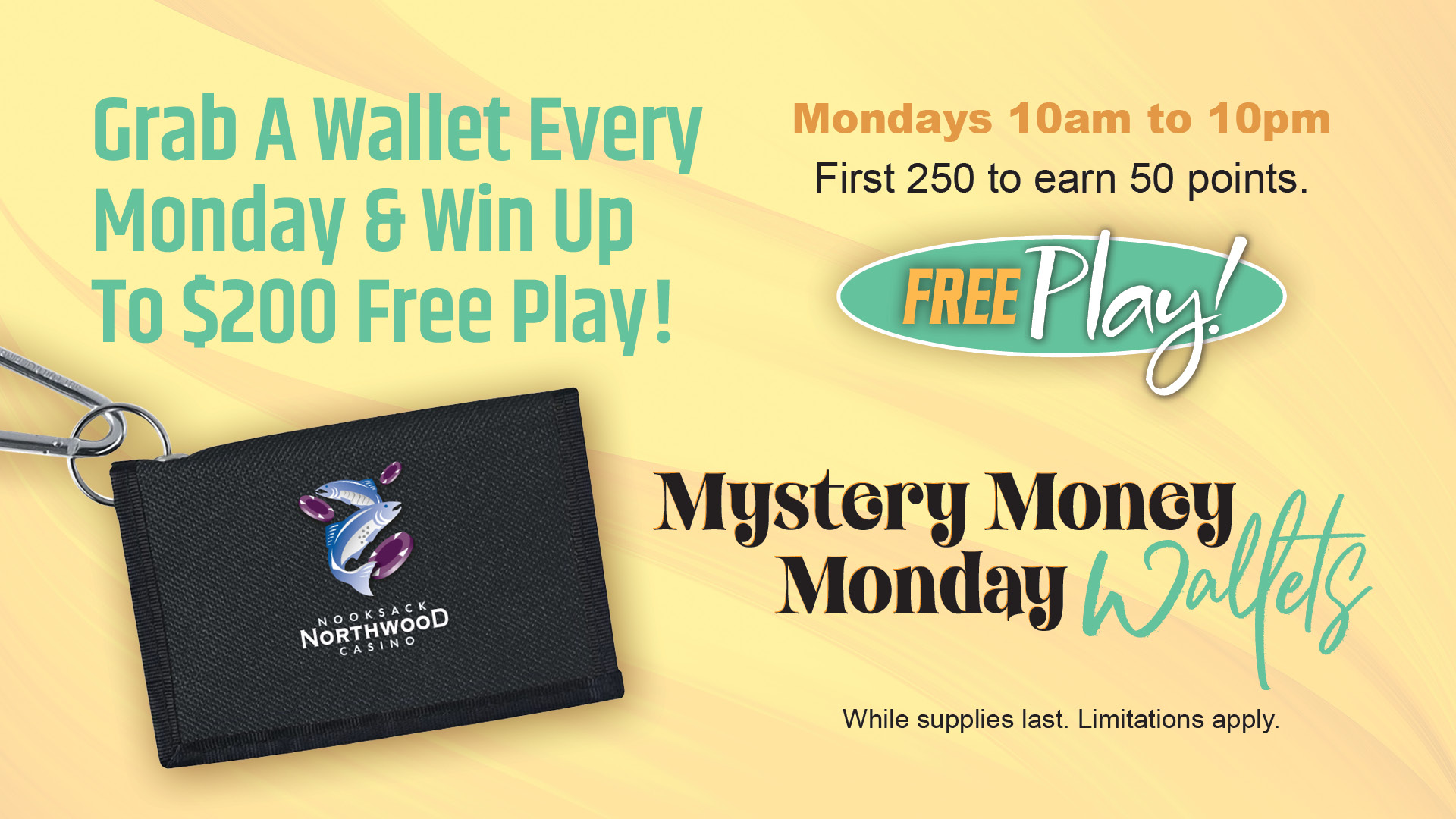 Wallets with free play on Mondays