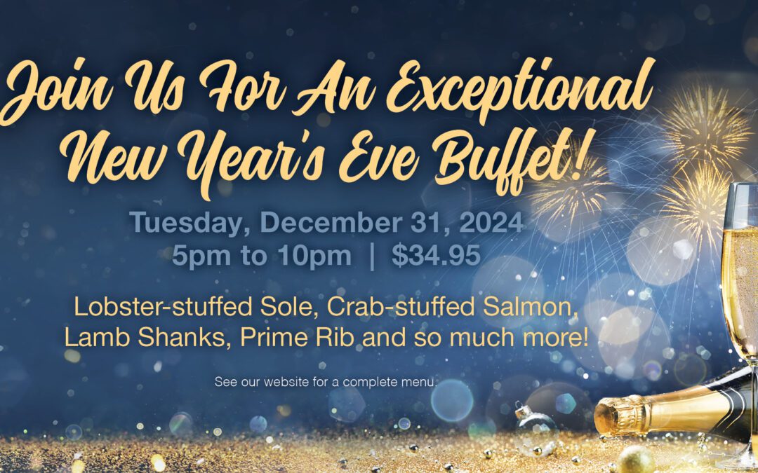 Very Special New Year’s Eve Buffet!