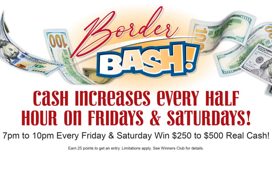 Progressive Cash Payouts Every Friday & Saturday!