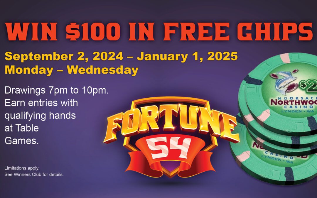 Fortune 54 Table Games – Win $100 In Chips!