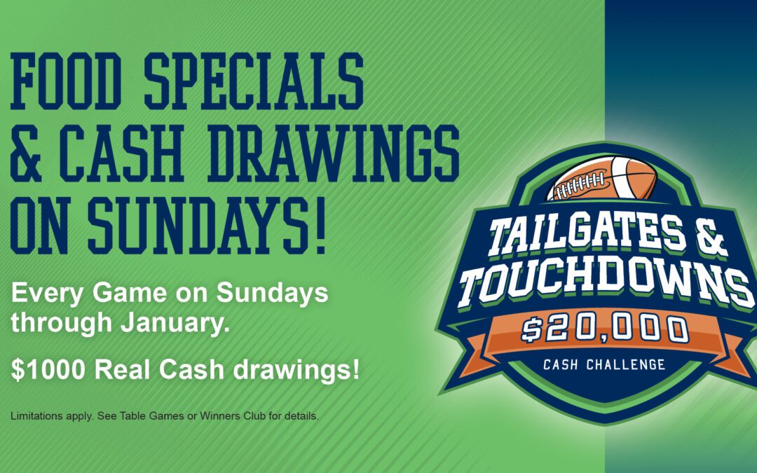 Tailgates & Touchdowns $20,000 Cash Challenge