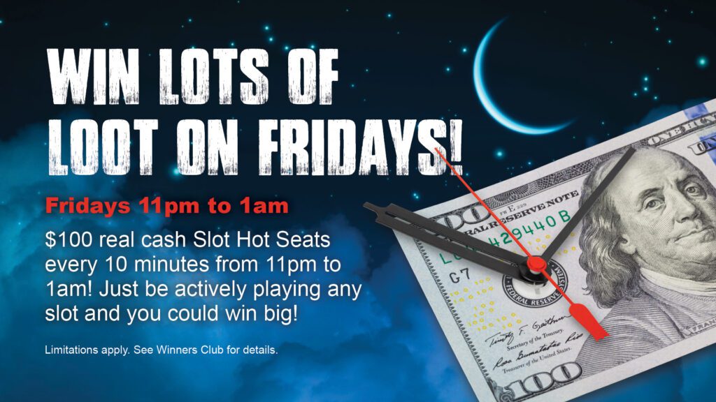 Late Nite Slot Hot Seats on Fridays