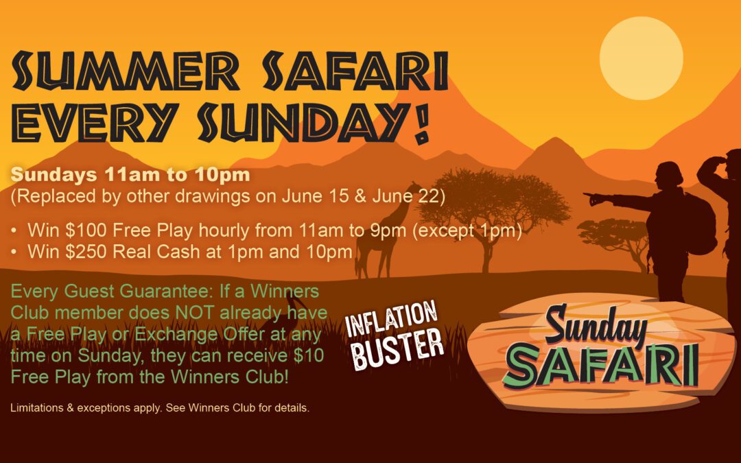 Summer Safari Every Sunday!