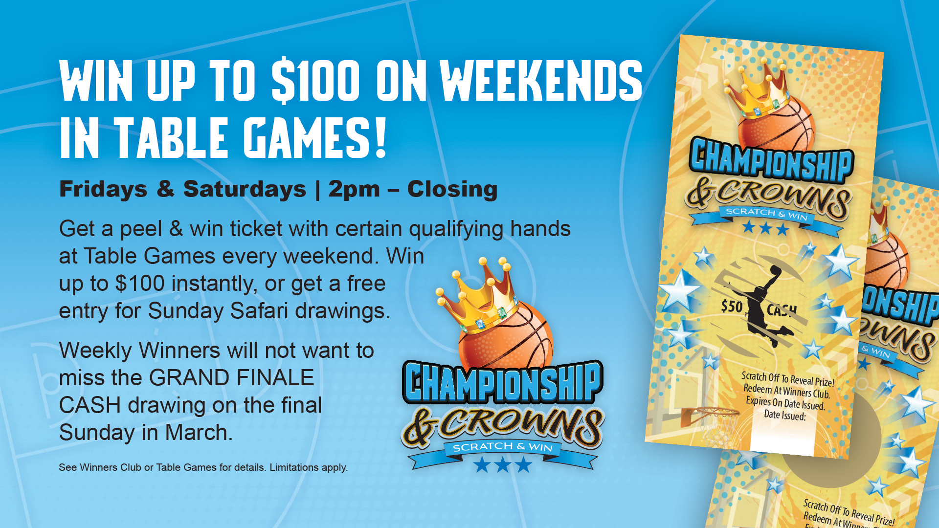 Championship & Crowns Fridays & Saturdays In Table Games