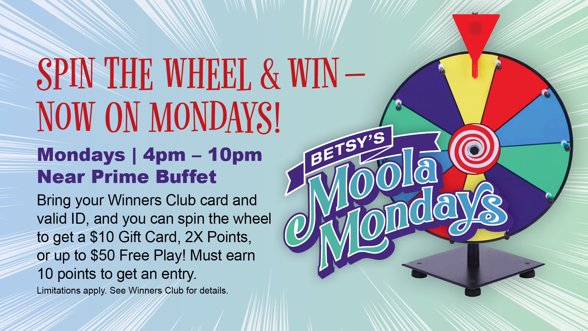 Betsy's Moolah Mondays Spin & Win