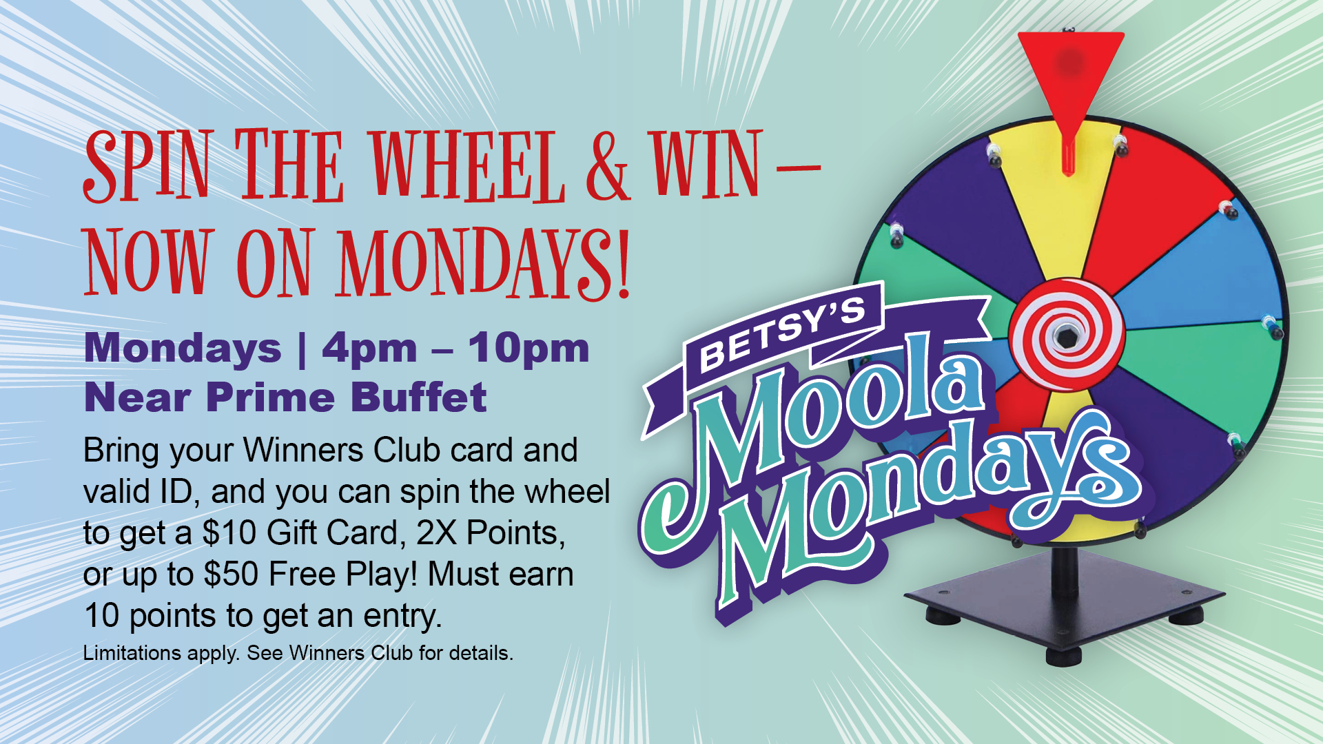 Betsy's Moolah Mondays Spin & Win