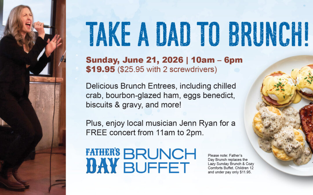 Take A Dad To Brunch On June 21st!